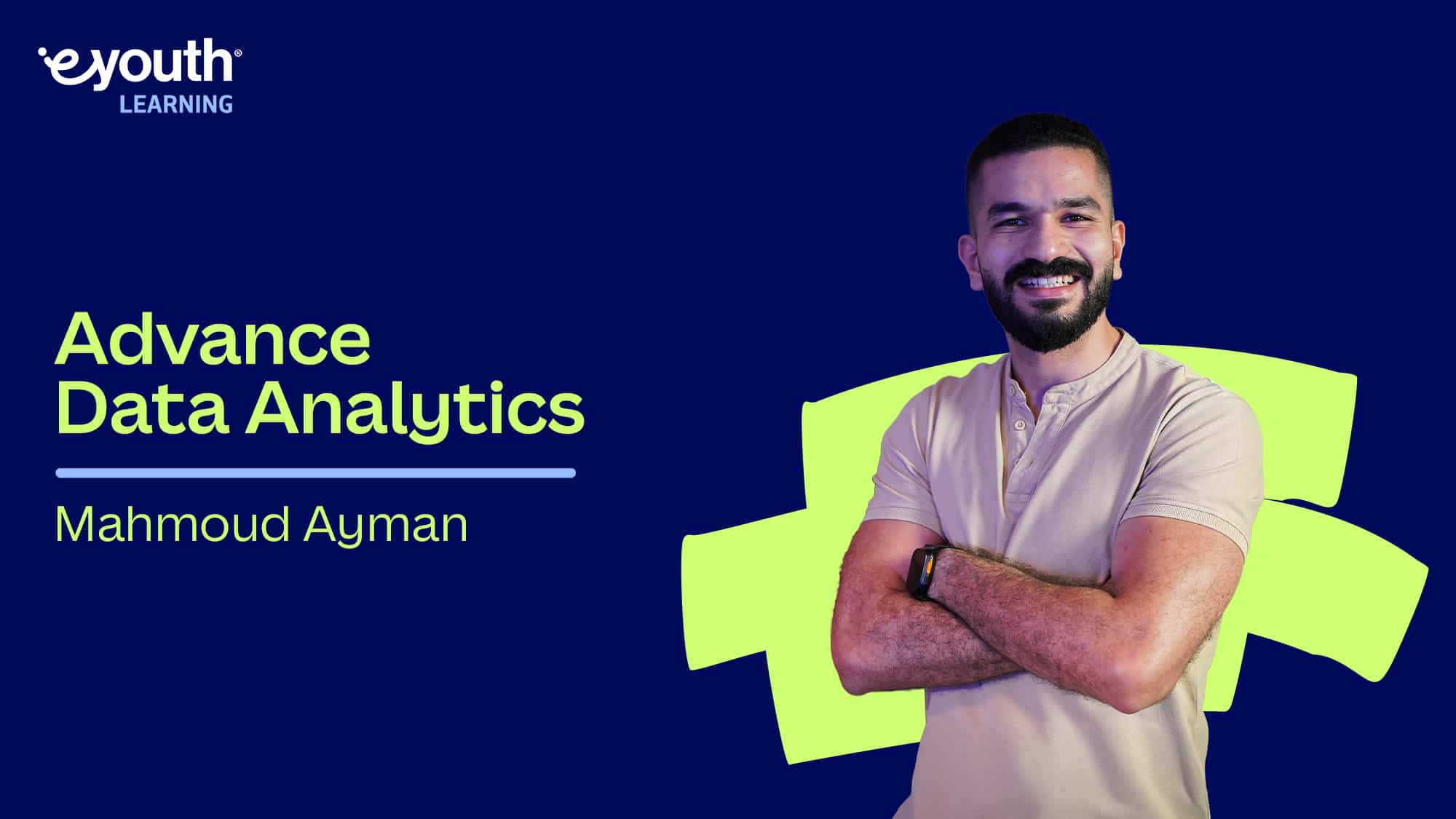 Advance Data Analytics | تحليلات البيانات المتقدمة ADAR8Z1M2025