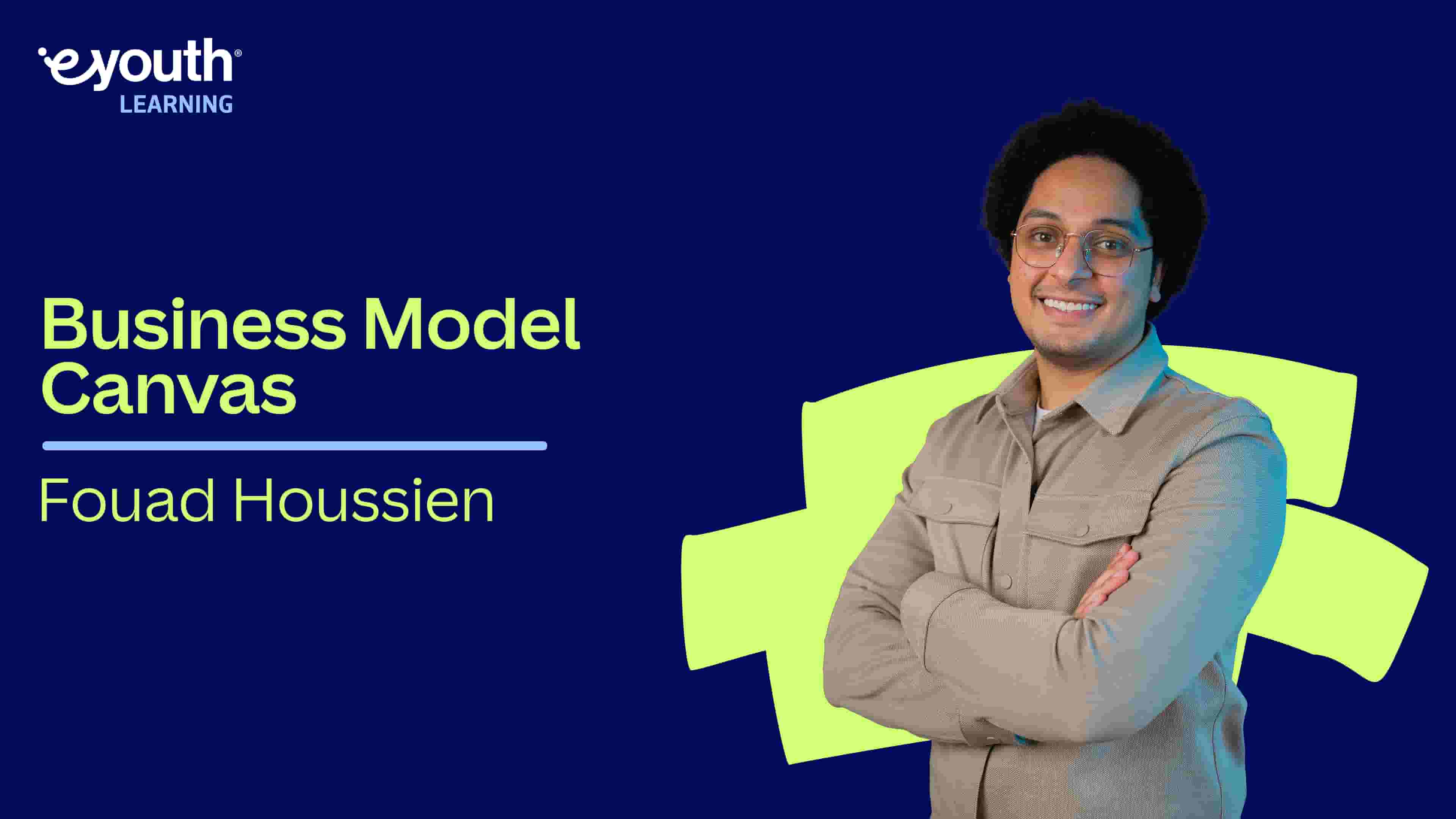 Business Model Canvas | نموذج العمل التجاري BMCWXUSE2025