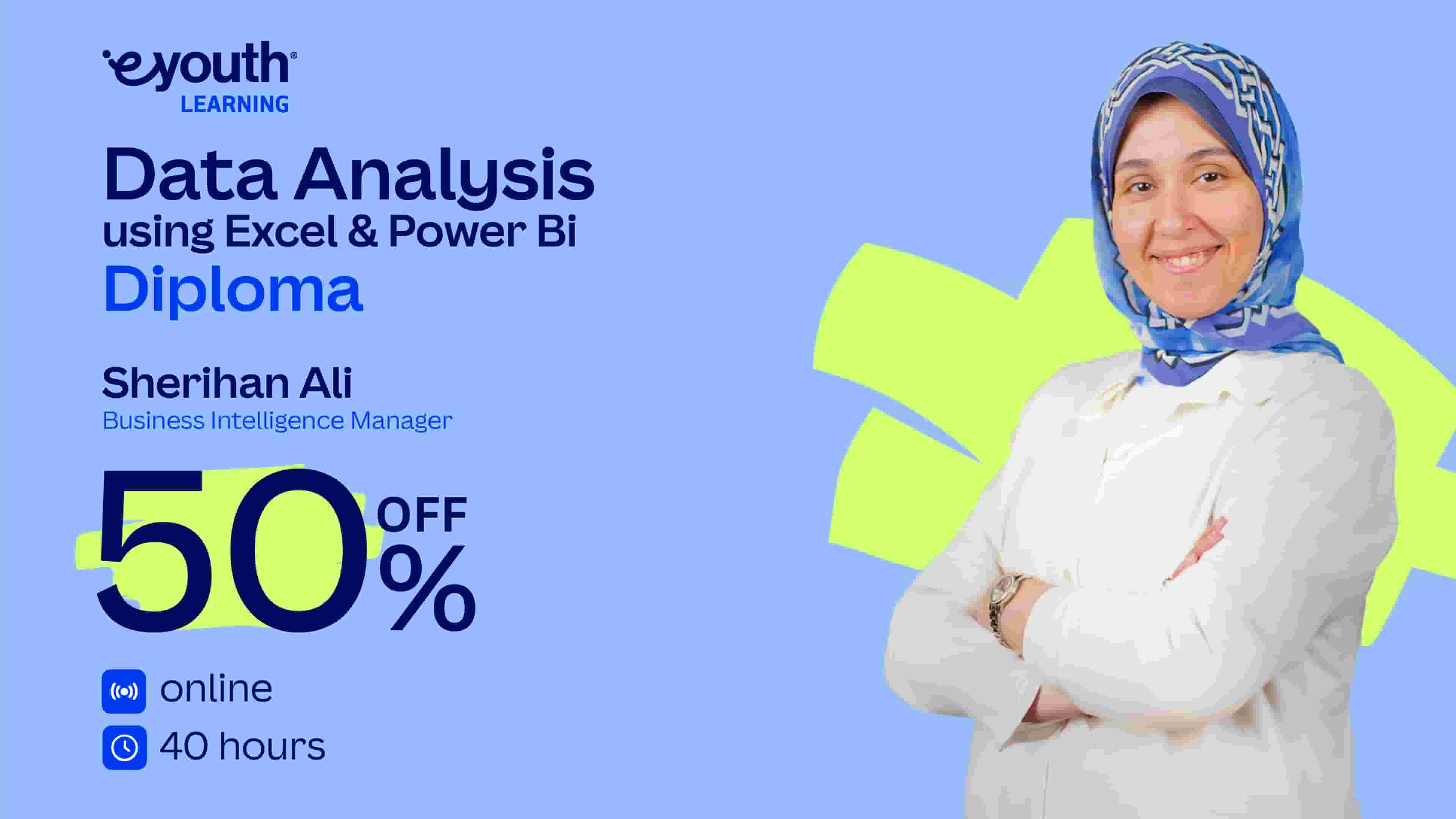 Data Analysis Using Excel & Power BI Diploma | Excel & Power BI دبلومة تحليل البيانات باستخدام DAD0FNV42024